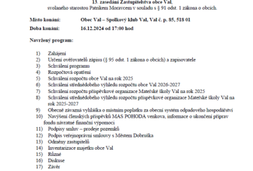 INFORMACE o konání 13. zasedání Zastupitelstva obce Val dne 16.12.2024 od 17:00 hod., Spolkový klub 